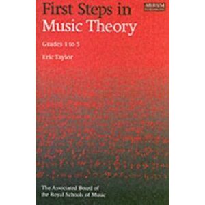 First Steps in Music Theory. Grades 1-5, Sheet Map - Eric Taylor imagine