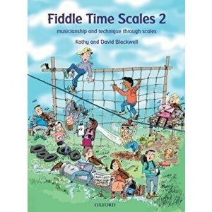Fiddle Time Scales 2. Musicianship and technique through scales, Revised ed, Sheet Map - David Blackwell imagine