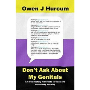Don't Ask About My Genitals, Paperback - Owen J Hurcum imagine