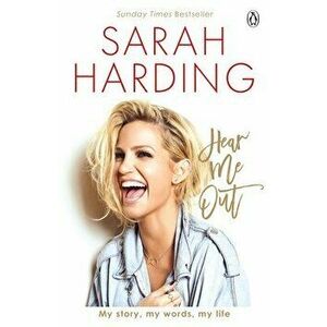 Hear Me Out, Paperback - Sarah Harding imagine