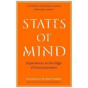 States of Mind. Experiences at the Edge of Consciousness - An Anthology, Main, Paperback - *** imagine