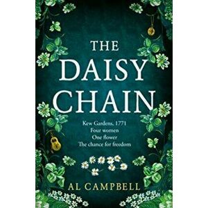 The Daisy Chain, Paperback - Al Campbell imagine