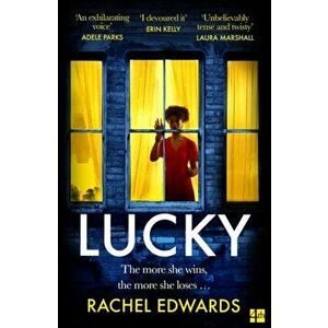 Lucky, Paperback - Rachel Edwards imagine