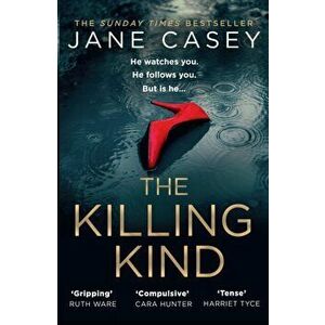 The Killing Kind, Paperback - Jane Casey imagine