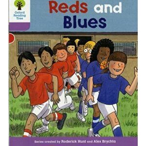 Oxford Reading Tree: Level 1+: First Sentences: Reds and Blues, Paperback - Roderick Hunt imagine