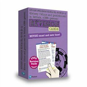 Pearson REVISE Edexcel GCSE (9-1) History Crime and Punishment in Britain Revision Cards. for home learning, 2022 and 2023 assessments and exams - Kir imagine