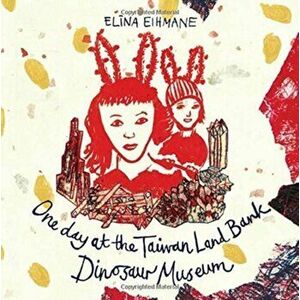 One day at the Taiwan Land Bank Dinosaur Museum - Elina Eihmane imagine