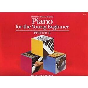 Piano for the Young Beginner Primer B, Sheet Map - James Bastien imagine