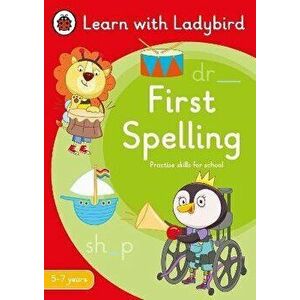First Spelling: A Learn with Ladybird Activity Book 5-7 years. Ideal for home learning (KS1), Paperback - Ladybird imagine