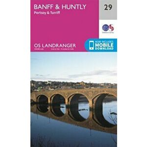 Banff & Huntly, Portsoy & Turriff. February 2016 ed, Sheet Map - Ordnance Survey imagine