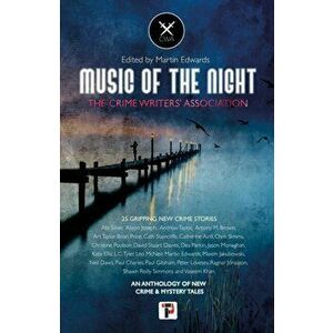 Music of the Night. from the Crime Writers' Association, New ed, Paperback - *** imagine