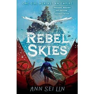 Rebel Skies, Paperback - Ann Sei Lin imagine