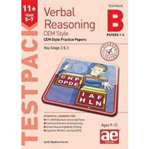 11+ Verbal Reasoning Year 5-7 CEM Style Testpack B Papers 1-4. CEM Style Practice Papers - Katrina MacKay imagine
