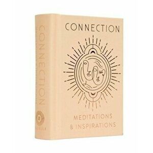 Connection. Meditations & Inspirations Mini Book, Hardback - Insight Editions imagine