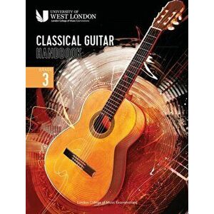 London College of Music Classical Guitar Handbook 2022: Grade 3, Paperback - London College of Music Examinations imagine