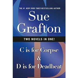 C Is for Corpse & D Is for Deadbeat, Paperback - Sue Grafton imagine