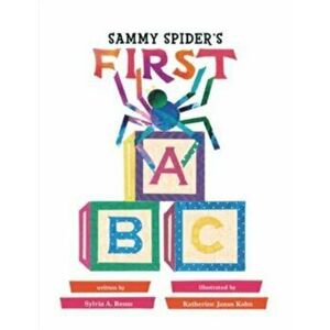 Sammy Spider's First ABC, Paperback - Sylvia A Rouss imagine