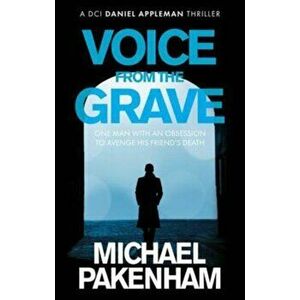 Voice from the Grave, Paperback - Michael Pakenham imagine