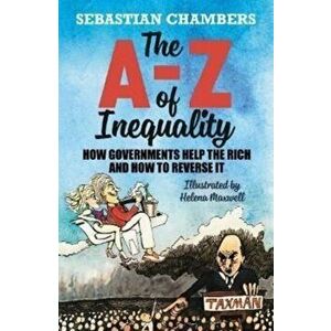 The A-Z of Inequality, Hardback - Sebastian Chambers imagine