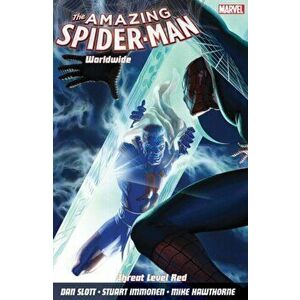 Amazing Spider-man Worldwide Vol. 8. Threat Level Red, Paperback - Dan Slott imagine