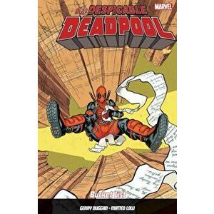 Despicable Deadpool Vol. 2. Bucket List, Paperback - Gerry Duggan imagine