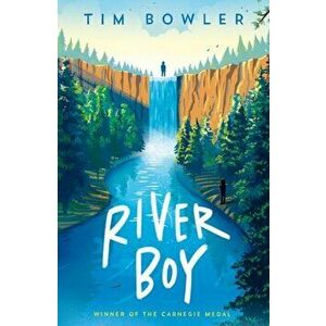 River Boy. 1, Paperback - Tim Bowler imagine