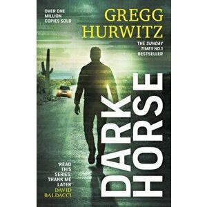 Dark Horse, Hardback - Gregg Hurwitz imagine