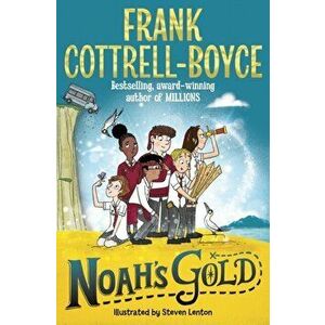 Noah's Gold, Paperback - Frank Cottrell Boyce imagine