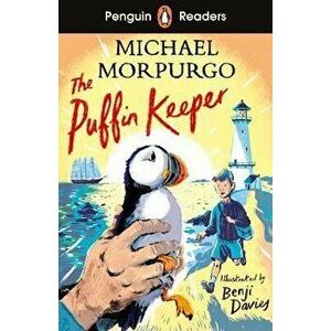 Penguin Readers Level 2: The Puffin Keeper (ELT Graded Reader), Paperback - Michael Morpurgo imagine