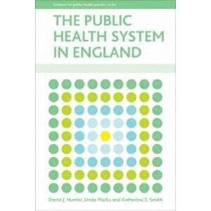 The public health system in England, Hardback - *** imagine