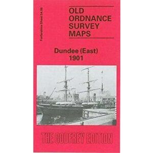 Dundee (East) 1901. Forfarshire Sheet 54.06, Facsimile of 1901 ed, Sheet Map - Christopher Whatley imagine