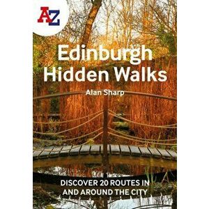 A -Z Edinburgh Hidden Walks. Discover 20 Routes in and Around the City, Paperback - A-Z maps imagine