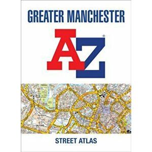 Greater Manchester A-Z Street Atlas. 7 Revised edition, Paperback - A-Z maps imagine