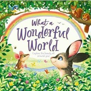 What a Wonderful World, Paperback - Igloo Books imagine