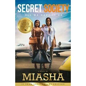 Secret Society: All We Have Is Us, Paperback - Miasha imagine