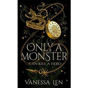 Only a Monster, Paperback - Vanessa Len imagine