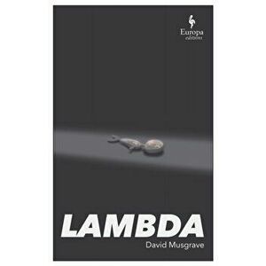 Lambda, Paperback - David Musgrave imagine