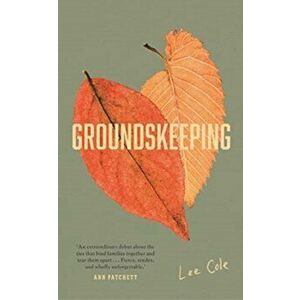 Groundskeeping. Export - Airside ed, Paperback - Lee Cole imagine