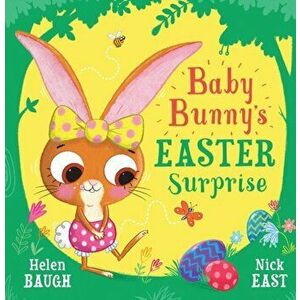 Baby Bunny's Easter Surprise, Paperback - Helen Baugh imagine