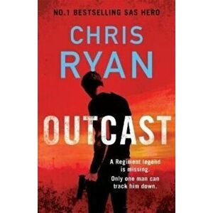 Outcast. The blistering new thriller from the No.1 bestselling SAS hero, Hardback - Chris Ryan imagine