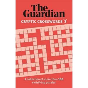 The Guardian Quick Crosswords 2. A compilation of more than 200 enjoyable puzzles, Paperback - The Guardian imagine