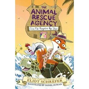The Animal Rescue Agency #2: Case File: Pangolin Pop Star, Hardback - Eliot Schrefer imagine