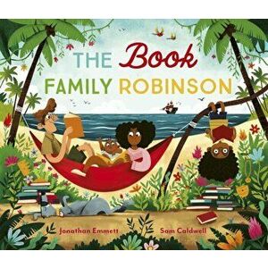 The Book Family Robinson, Paperback - Jonathan Emmett imagine