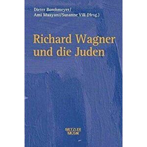Richard Wagner und die Juden, Hardback - *** imagine