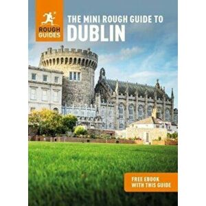 The Mini Rough Guide to Dublin (Travel Guide with Free eBook), Paperback - Rough Guides imagine