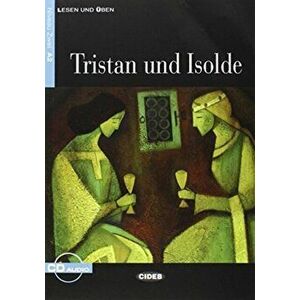Lesen und Uben. Tristan und Isolde + CD - *** imagine