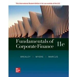 ISE Fundamentals of Corporate Finance. 11 ed, Paperback - Alan Marcus imagine