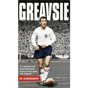 Greavsie. The Autobiography, Paperback - Jimmy Greaves imagine