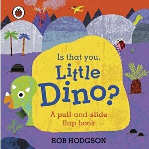 Is That You, Little Dino?, Board book - Ladybird imagine