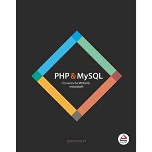 PHP & MySQL, Paperback - J Duckett imagine